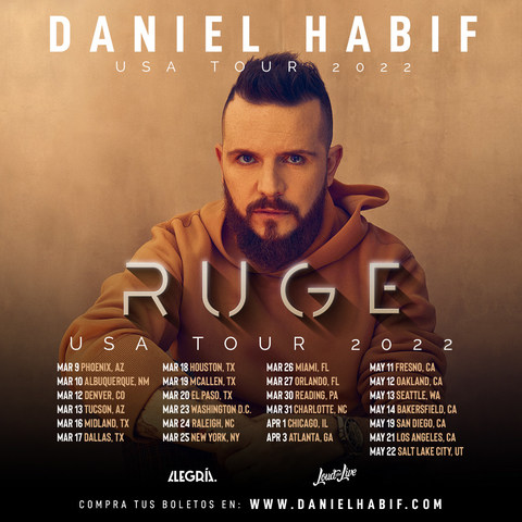 Daniel Habif llevará su nueva gira ‘Ruge’ a más de 25 ciudades de EE. UU. En 2022